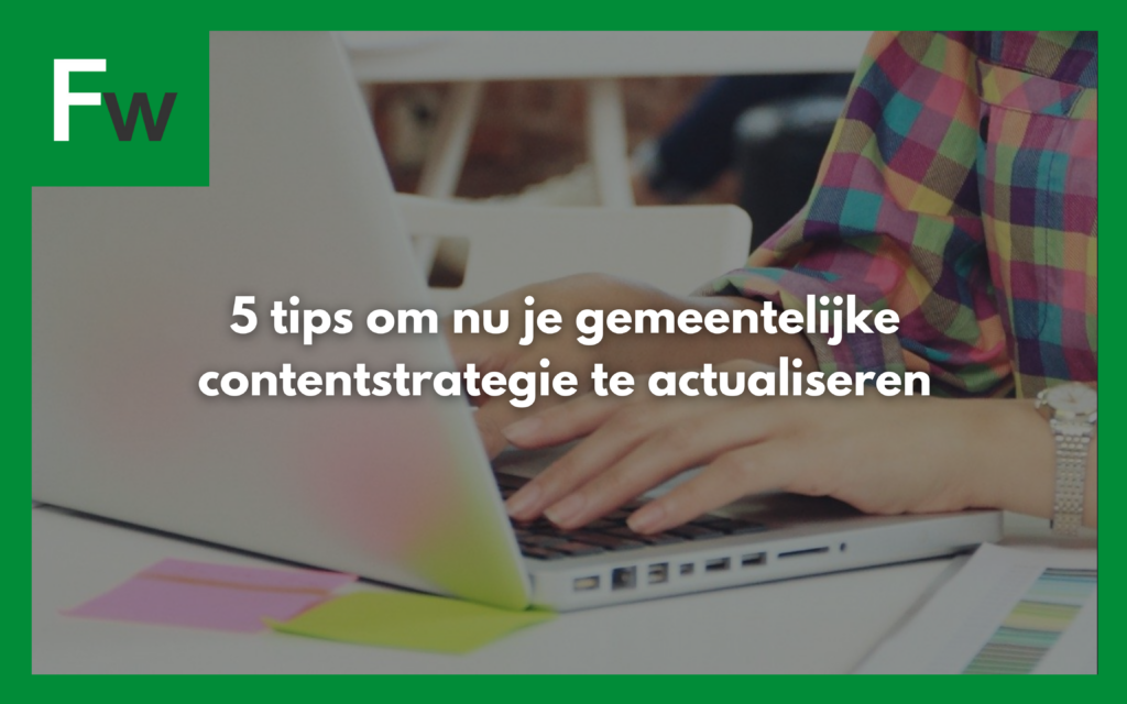 Inspiratie - Frankwatching artikel: gemeentelijke contentstrategie actualiseren